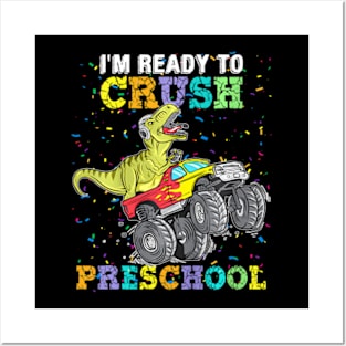 Kids To Crush Pre K  Truck Dinosaur T Rex Posters and Art